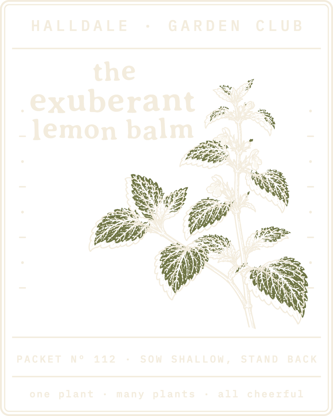 Seed packet Nº 112, The Exuberant Lemon Balm, printed in Paper, Olive and Aged White