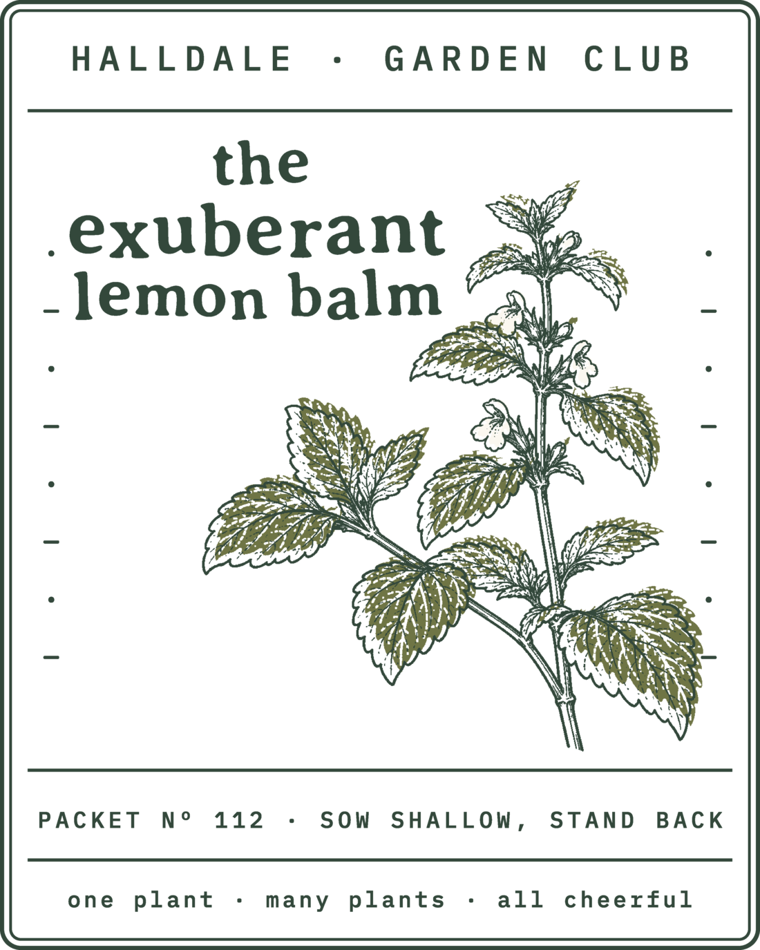 Seed packet Nº 112, The Exuberant Lemon Balm, printed in Forest, Olive and Aged White