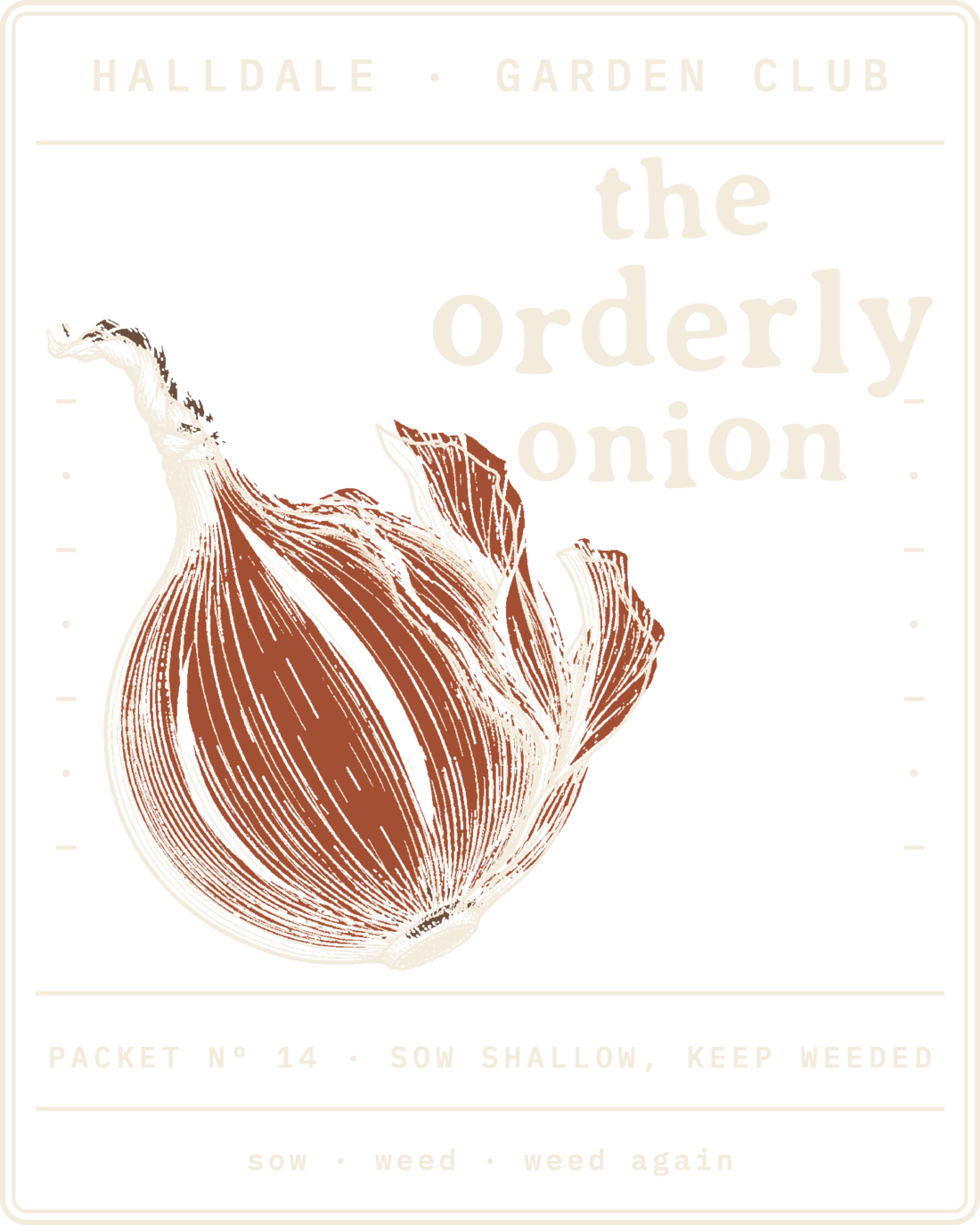 Seed packet Nº 14, The Orderly Onion, printed in Paper, Rust and Walnut