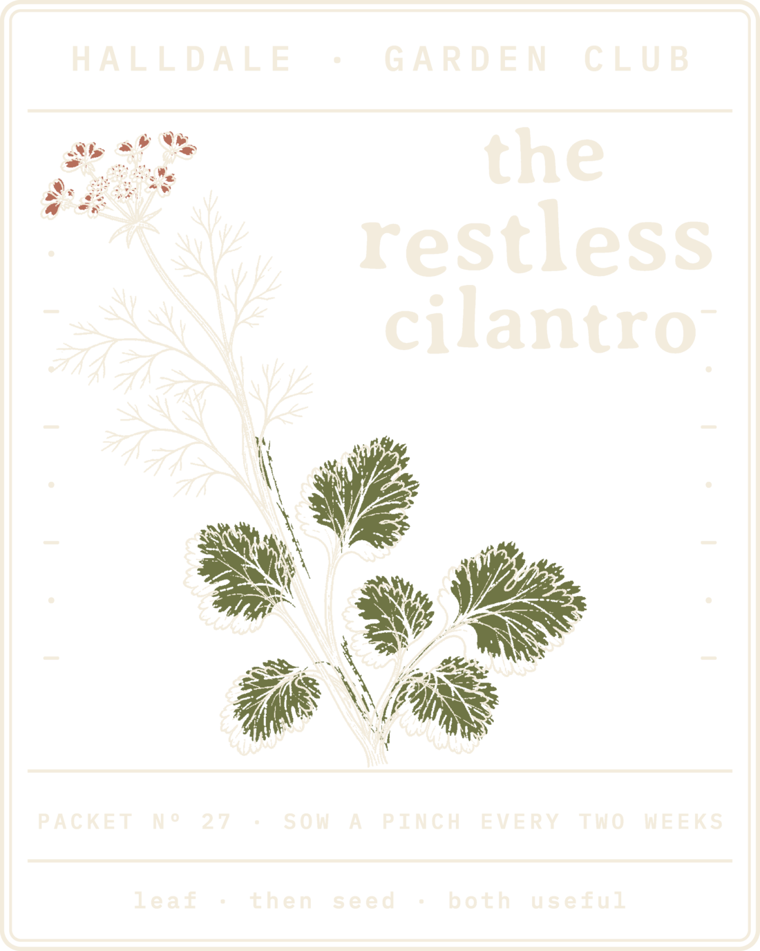 Seed packet Nº 27, The Restless Cilantro, printed in Paper, Olive and Clay