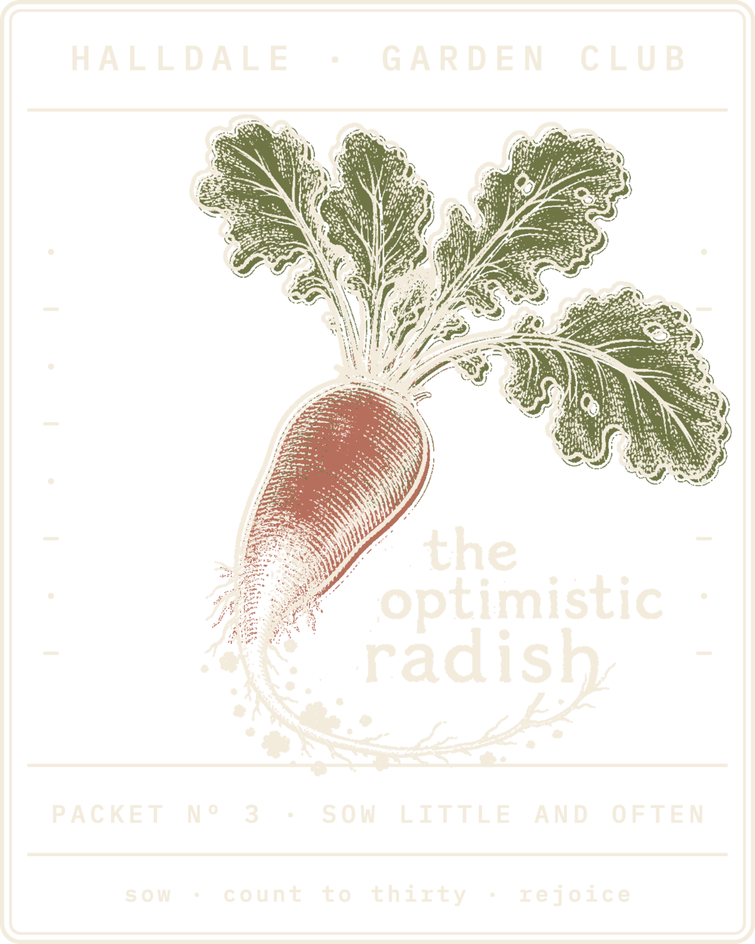Seed packet Nº 3, The Optimistic Radish, printed in Paper, Olive and Clay