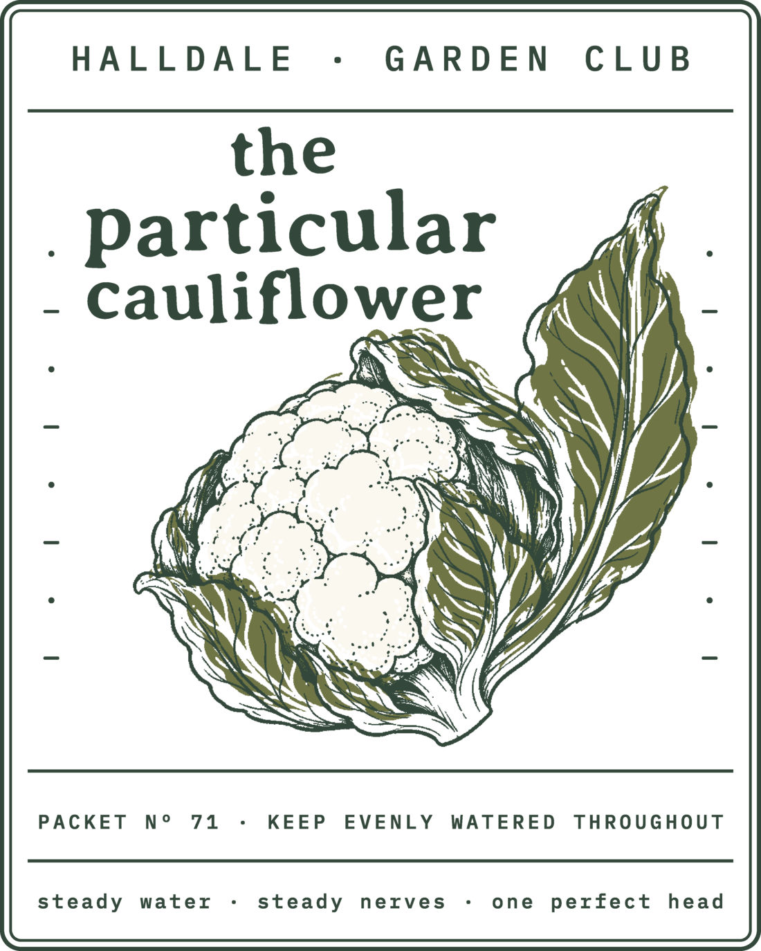 Seed packet Nº 71, The Particular Cauliflower, printed in Forest, Aged White and Olive