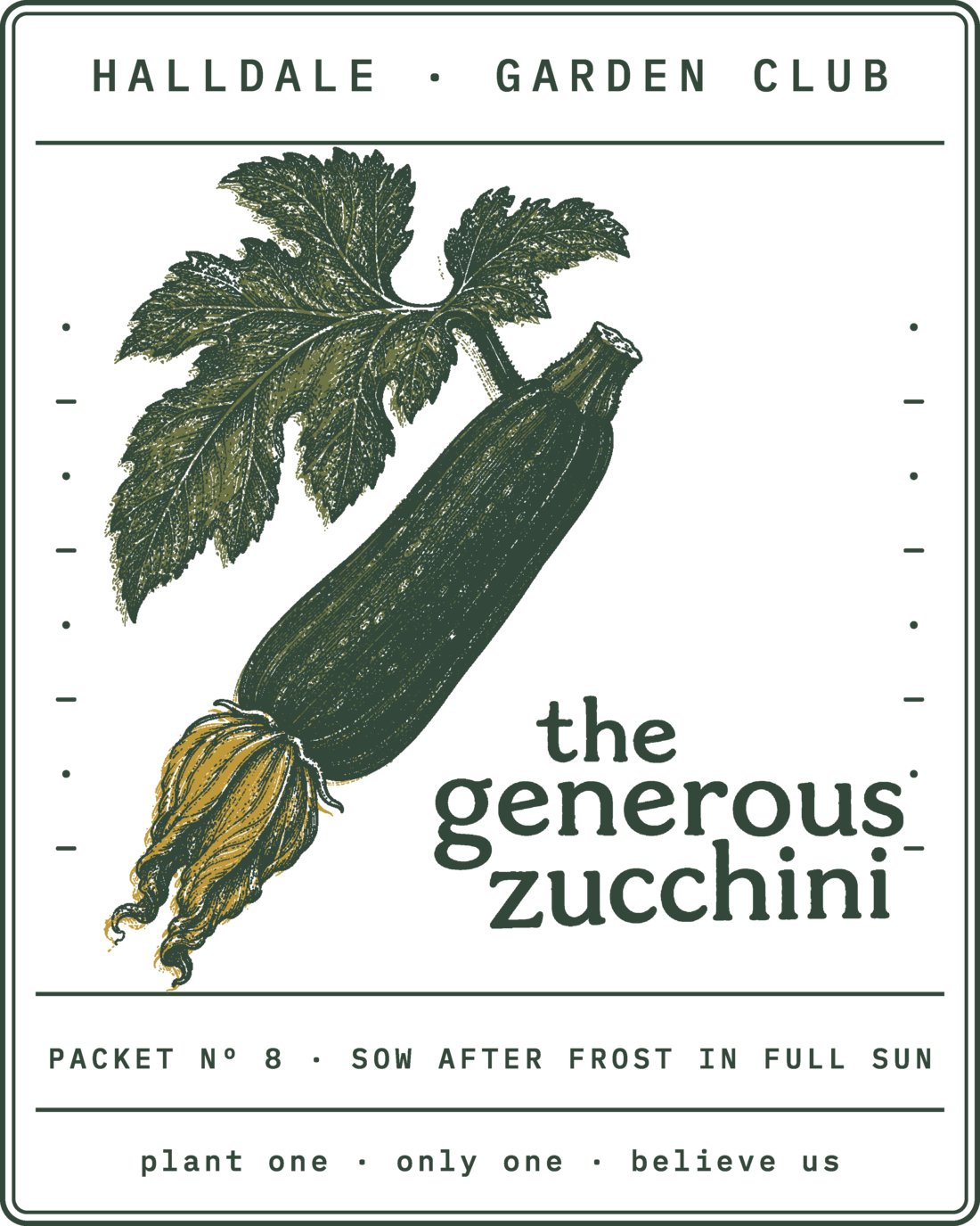 Seed packet Nº 8, The Generous Zucchini, printed in Forest, Olive and Mustard