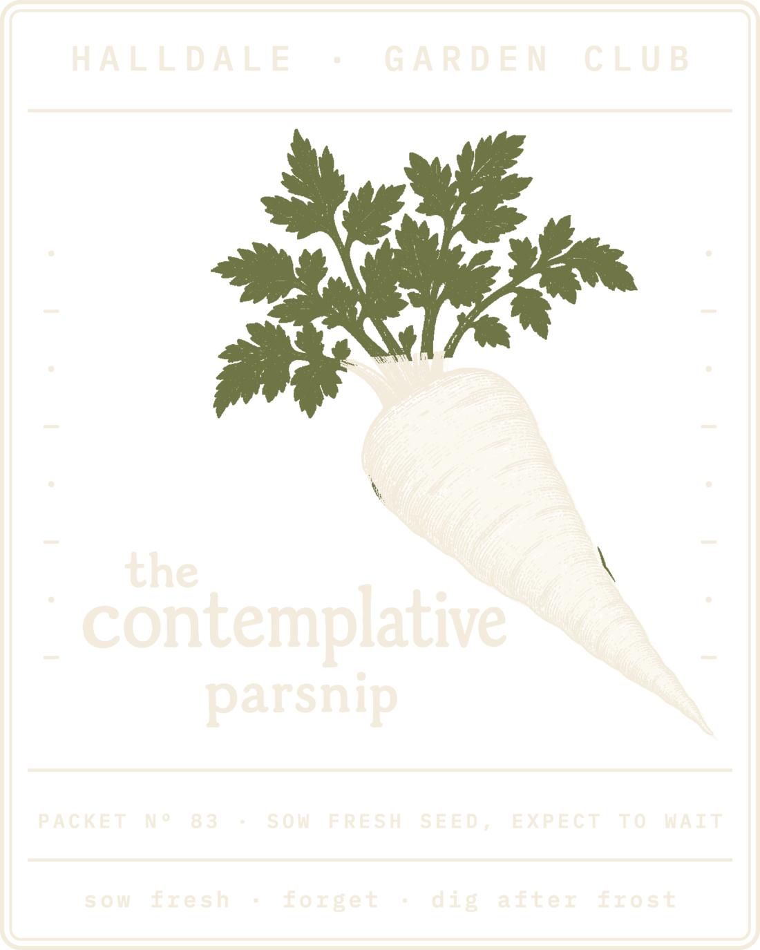 Seed packet Nº 83, The Contemplative Parsnip, printed in Paper, Aged White and Olive