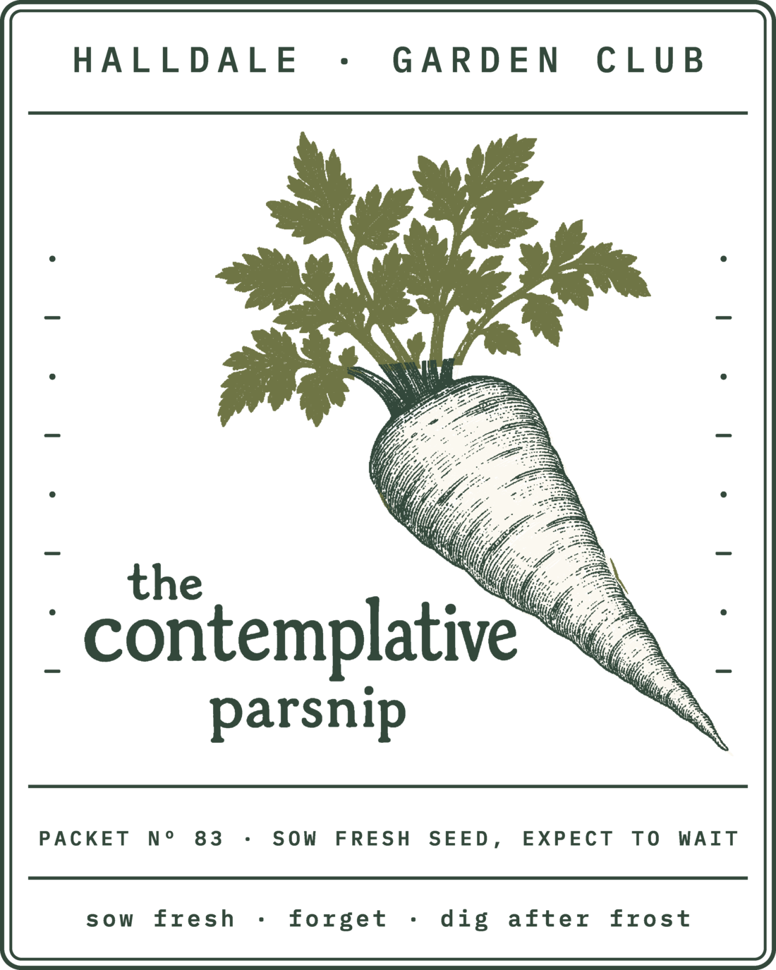 Seed packet Nº 83, The Contemplative Parsnip, printed in Forest, Aged White and Olive