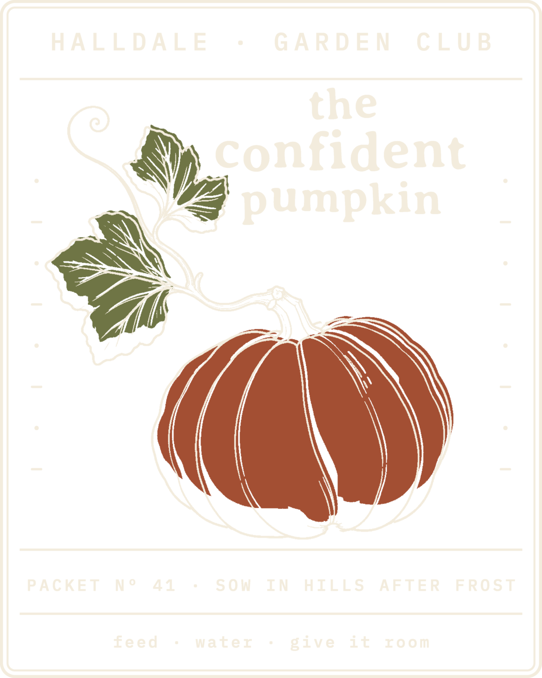 The Confident Pumpkin seed packet with two leaves on a rising vine, revised October 23, 2026.