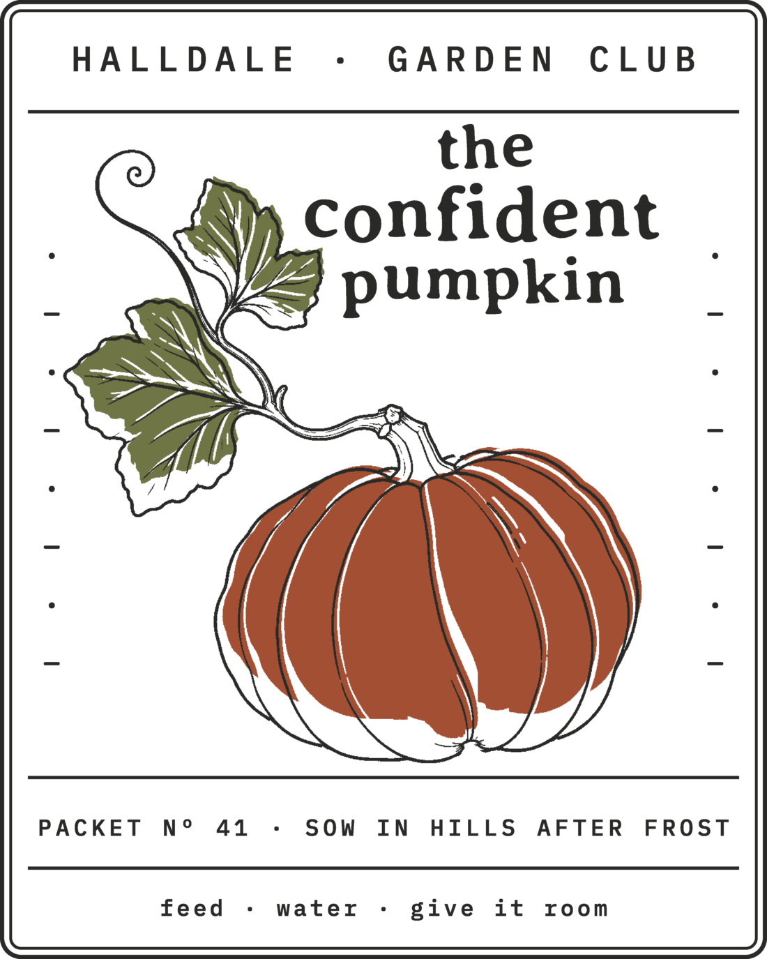 The Confident Pumpkin seed packet with two leaves on a rising vine, revised October 23, 2026.